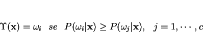 \begin{displaymath}
\min{\xi} \Leftrightarrow \max_{S_i} \sum_{i=1}^{c}\int_{S_i} P(\omega_i\vert{\bf x}) \cdot p({\bf x}) d{\bf x}
\end{displaymath}